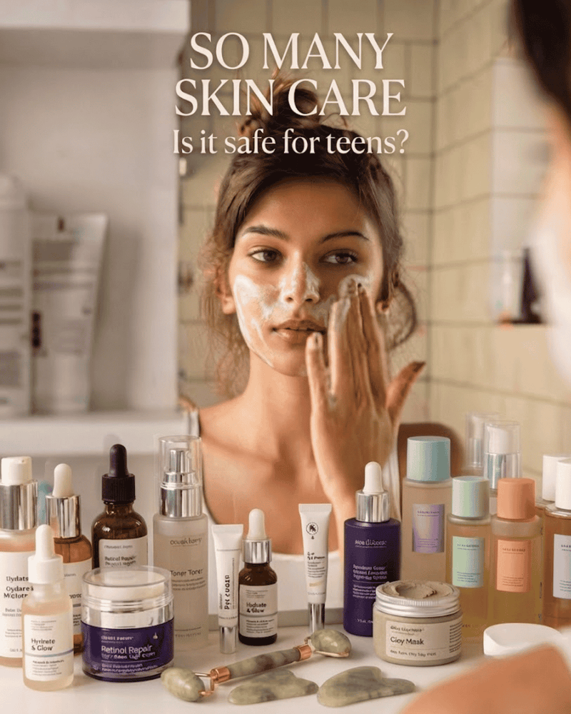 When Teens Are Obsessed with Skin Care: Why a Simple Routine Beats a 10-Step Shelf